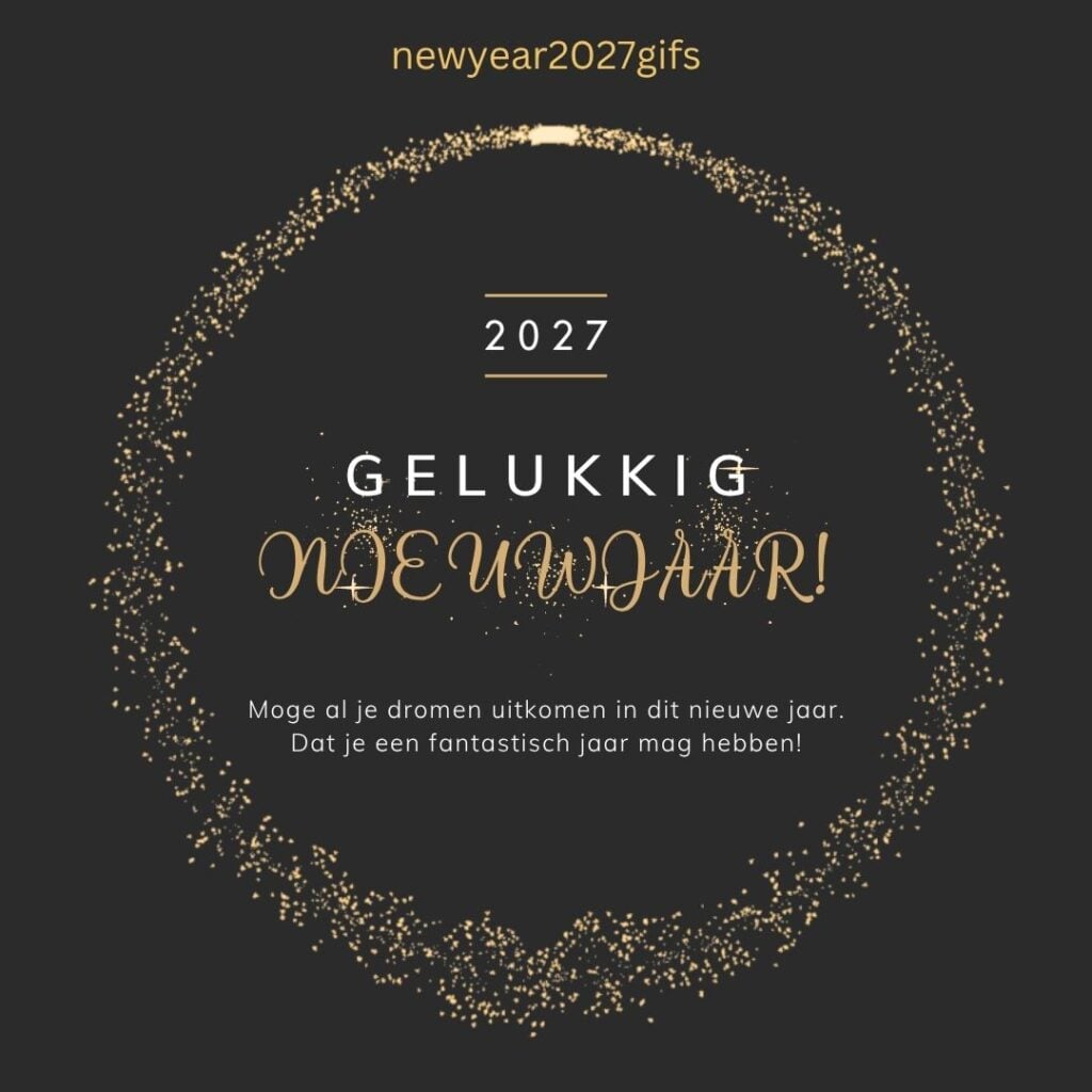 Dromen Nieuwjaarswensen 2027 met feestelijke nieuwjaarsdecoratie en beste wensen voor 2027